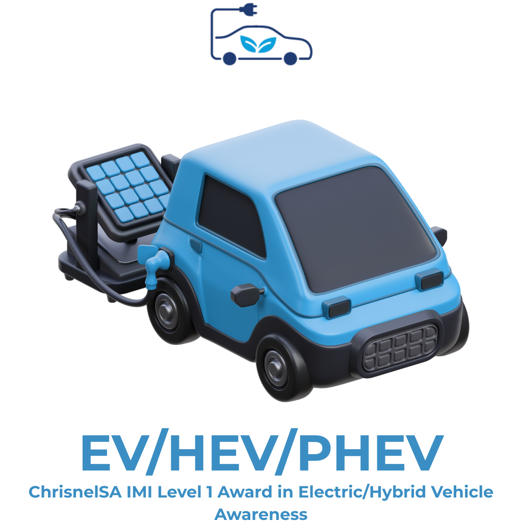 ChrisnelSA IMI International Level 1 Award in Electric/Hybrid Vehicle Awareness